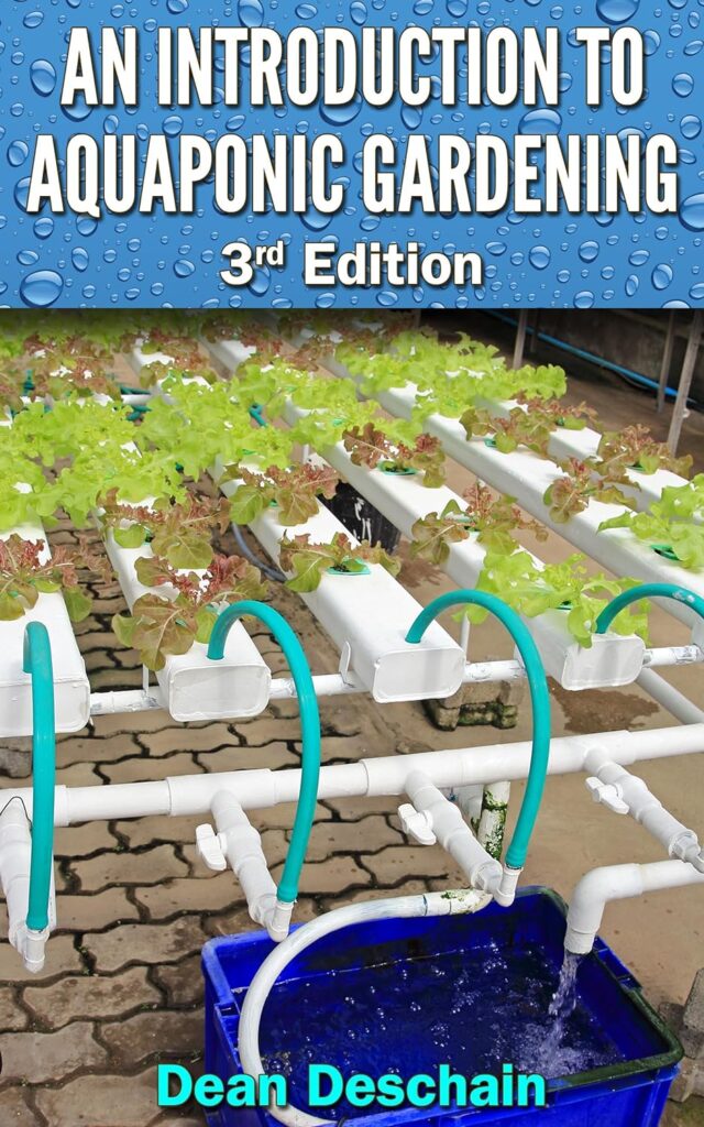 Aquaponics: An Introduction to Aquaponic Gardening (3rd Edition) (aquaculture, fish farming, hydroponics, tilapia, indoor garden, aquaponics system, fisheries)     Kindle Edition